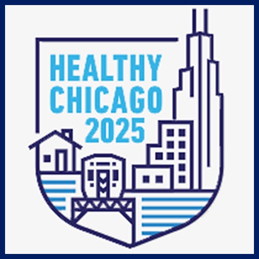 Healthy Chicago 2025 Population Health Analytics, Metrics and